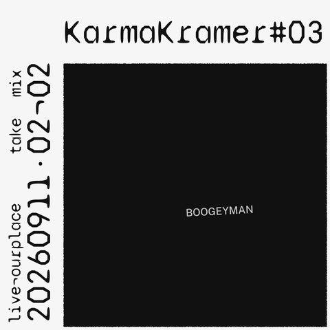 KarmaKramer — Boogeyman (#03) Feat. Gipsy & Charlie from the Family